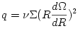 q = \nu \Sigma (R \frac{d\Omega}{dR})^2