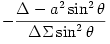 -\frac{\Delta-a^2\sin^2\theta}{\Delta\Sigma\sin^2\theta}